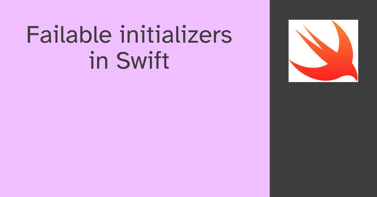 Failable initializers in Swift