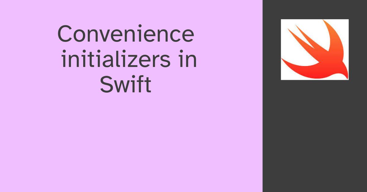 Convenience initializers in Swift