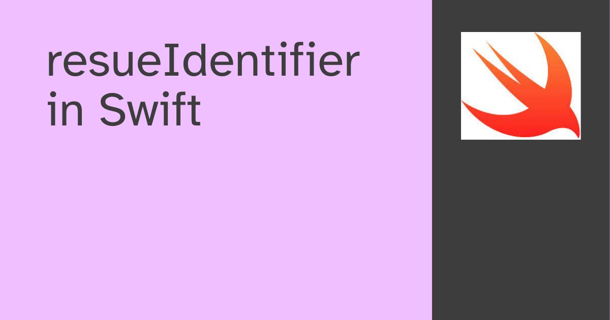 resueIdentifier in Swift